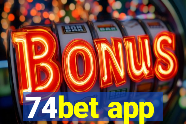 74bet app